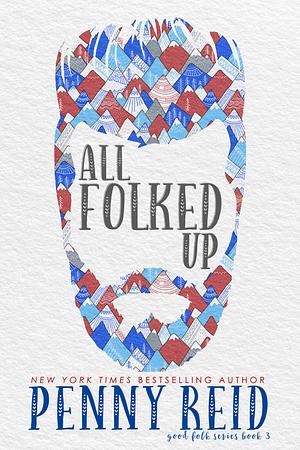 All Folked Up by Penny Reid