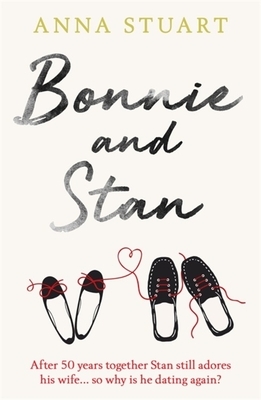 Bonnie and Stan by Anna Stuart