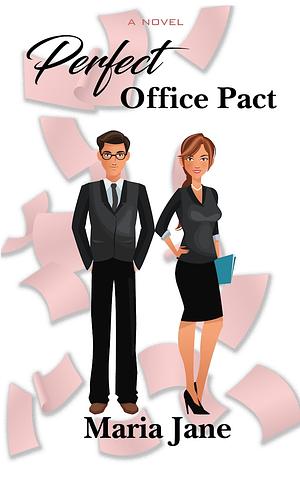 Perfect Office Pact by Maria Jane