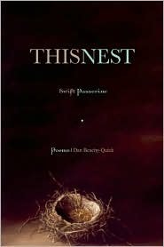 This Nest, Swift Passerine by Dan Beachy-Quick