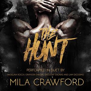 The Hunt by Mila Crawford