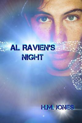 Al Ravien's Night by H. M. Jones