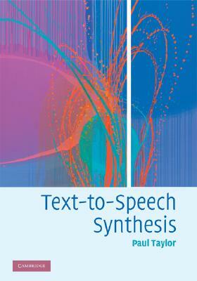 Text-To-Speech Synthesis by Paul Taylor