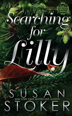 Searching for Lilly by Susan Stoker