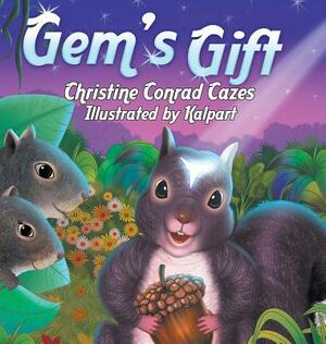 Gem's Gift by Christine Conrad Cazes