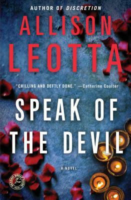 Speak of the Devil by Allison Leotta