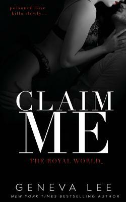 Claim me by Geneva Lee