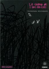 Nijigahara Holograph: Le champ de l'arc-en-ciel by Inio Asano, David Gondelaud