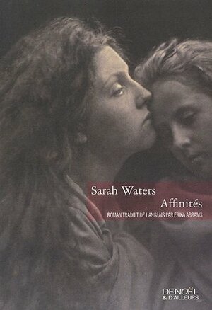 Affinités by Sarah Waters