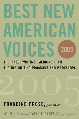 Best New American Voices by Natalie Danford, John Kulka