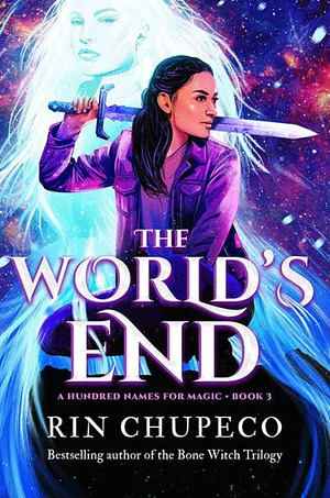 The World's End by Rin Chupeco