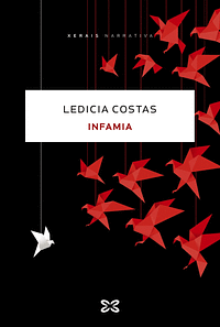 Infamia by Ledicia Costas