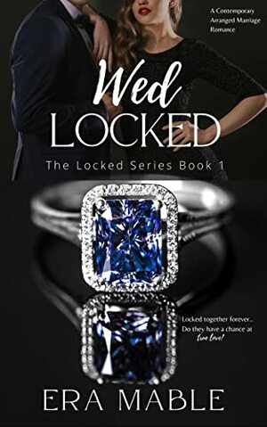 Wed Locked  by Era Mable