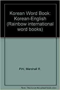Korean Word Book by Marshall R. Pihl