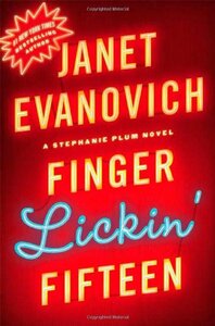 Finger Lickin' Fifteen by Janet Evanovich