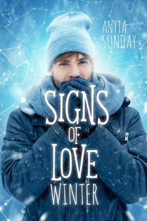 Signs of Love: Winter by Anyta Sunday