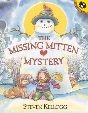 The Missing Mitten Mystery by Steven Kellogg