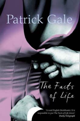 The Facts of Life by Patrick Gale