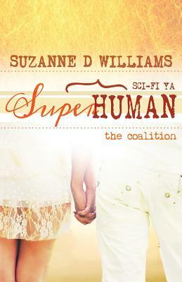 The Coalition by Suzanne D. Williams