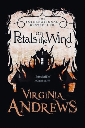 Petals in the wind by V.C. Andrews