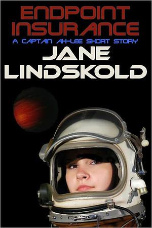 Endpoint Insurance by Jane Lindskold