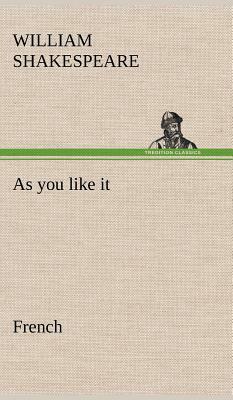 As You Like It by William Shakespeare