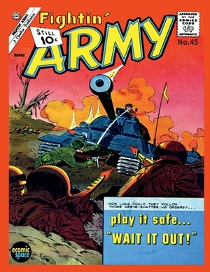 Fightin' Army #45 by Charlton Comics