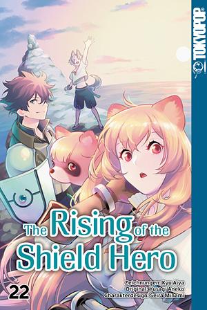 The Rising of the Shield Hero, Band 22 by Aneko Yusagi, Aiya Kyu