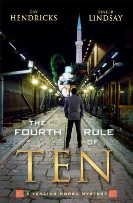 The Fourth Rule of Ten by Gay Hendricks