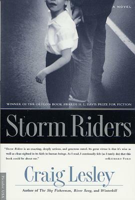 Storm Riders by Craig Lesley