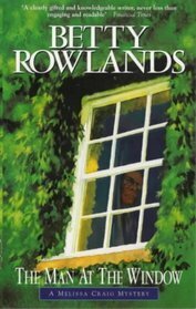 The Man at the Window by Betty Rowlands