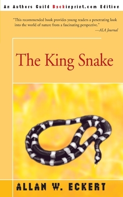 The King Snake by Allan W. Eckert