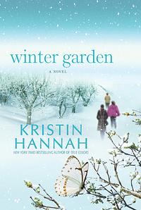 Winter Garden by Kristin Hannah