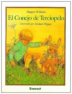 El Conejo de Terciopelo by Juan Gonzalez Alvaro, Margery Williams Bianco