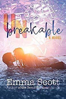 Unbreakable by Emma Scott