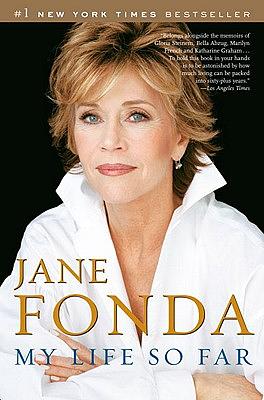 My Life So Far by Jane Fonda