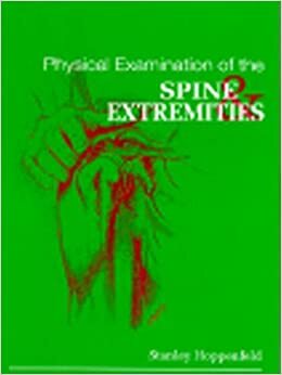 Physical Examination of the Spine and Extremities by Stanley Hoppenfeld