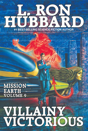 Villainy Victorious by L. Ron Hubbard