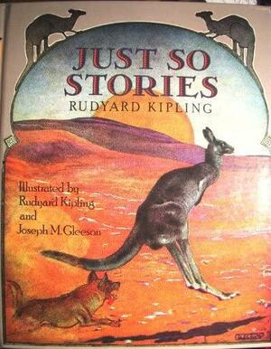 Just So Stories by Rudyard Kipling