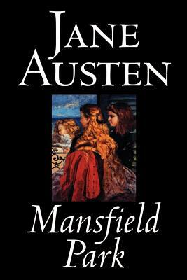 Mansfield Park by Jane Austen, Fiction, Classics by Jane Austen