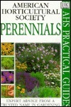 American Horticultural Society Practical Guides: Perennials by Ray Edwards