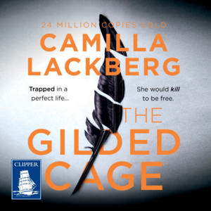 The Gilded Cage by Camilla Läckberg