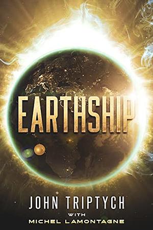 Earthship by John Triptych
