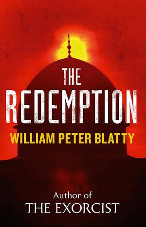 The Redemption by William Peter Blatty
