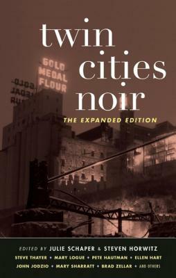 Twin Cities Noir: The Expanded Edition by 