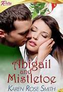 Abigail And Mistletoe by Karen Rose Smith