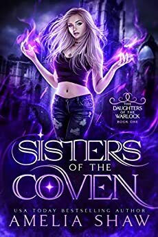 Sisters of the Coven by Amelia Shaw