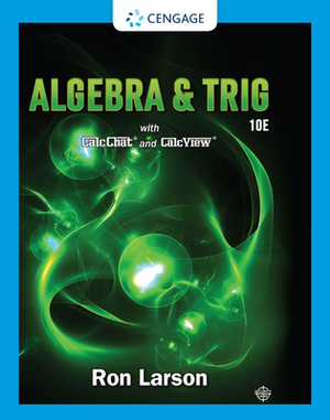 Algebra & Trigonometry by Ron Larson