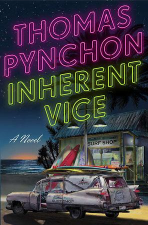 Inherent Vice by Thomas Pynchon