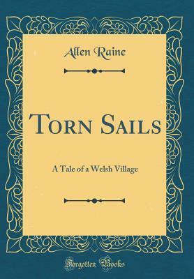 Torn Sails by Allen Raine